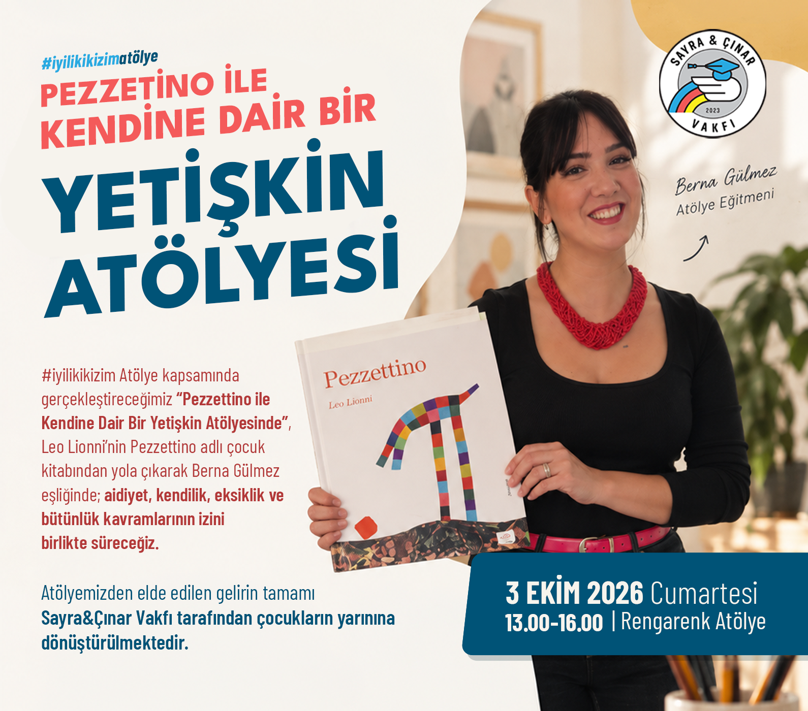 Pezzettino ile Kendine Dair Bir Yetişkin Atölyesi | Berna Gülmez (3 Ekim 2026)
